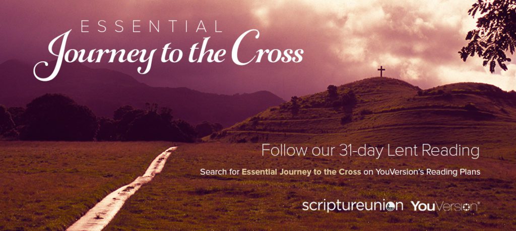 Journey to the Cross - Scripture Union