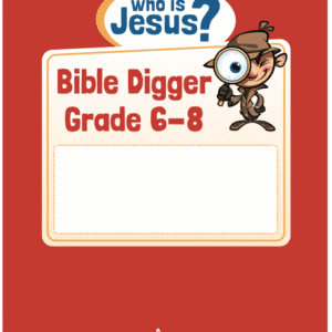 Who is Jesus? Bible Digger Grade 6-8 booklet
