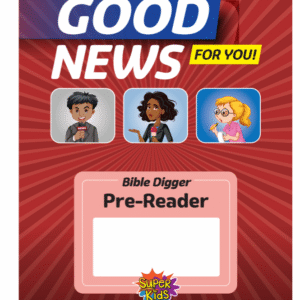 Good News for You! Bible Digger Pre-Reader booklet