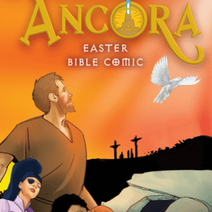 Guardians of Ancora Easter Bible Comic for Outreach